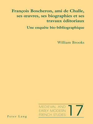 cover image of François Boscheron, ami de Challe, ses œuvres, ses biographies et ses travaux éditoriaux
